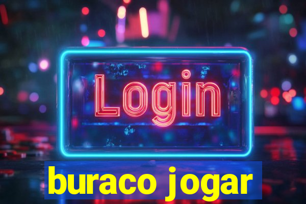 buraco jogar